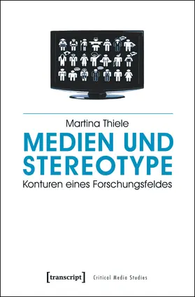 Thiele |  Medien und Stereotype | eBook | Sack Fachmedien