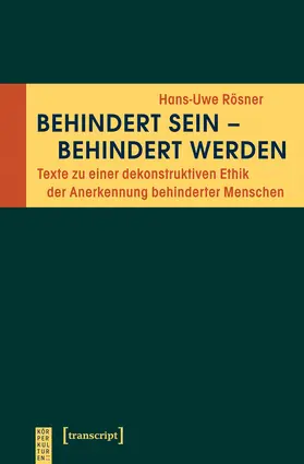 Rösner |  Behindert sein – behindert werden | eBook | Sack Fachmedien