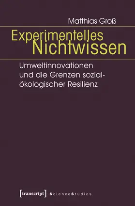 Groß |  Experimentelles Nichtwissen | eBook | Sack Fachmedien