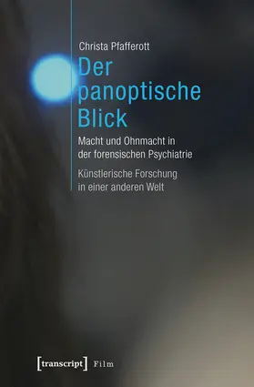 Pfafferott |  Der panoptische Blick | eBook | Sack Fachmedien