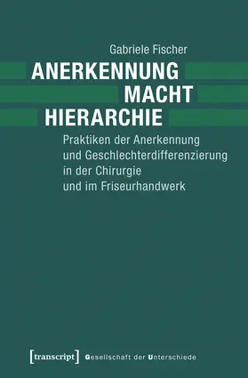 Fischer |  Anerkennung – Macht – Hierarchie | eBook | Sack Fachmedien