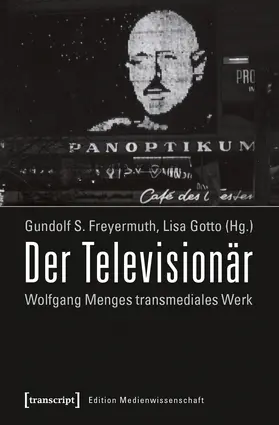 Freyermuth / Gotto |  Der Televisionär | eBook | Sack Fachmedien