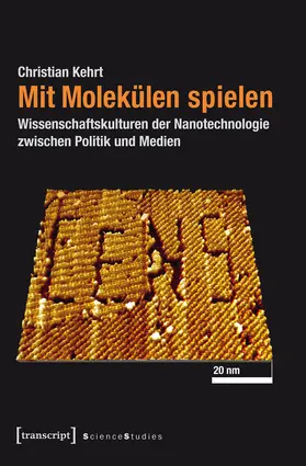 Kehrt |  Mit Molekülen spielen | eBook | Sack Fachmedien