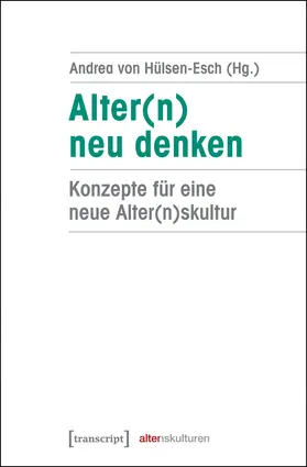 Hülsen-Esch |  Alter(n) neu denken | eBook | Sack Fachmedien