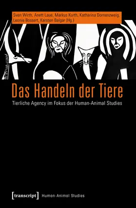 Wirth / Laue / Kurth |  Das Handeln der Tiere | eBook | Sack Fachmedien