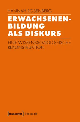 Rosenberg |  Erwachsenenbildung als Diskurs | eBook | Sack Fachmedien