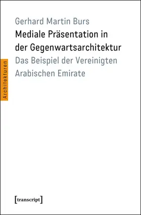 Burs | Mediale Präsentation in der Gegenwartsarchitektur | E-Book | sack.de
