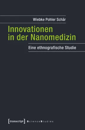 Pohler Schär |  Innovationen in der Nanomedizin | eBook | Sack Fachmedien