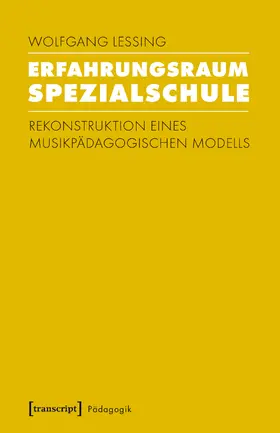 Lessing |  Erfahrungsraum Spezialschule | eBook | Sack Fachmedien