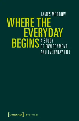 Morrow |  Where the Everyday Begins | eBook | Sack Fachmedien