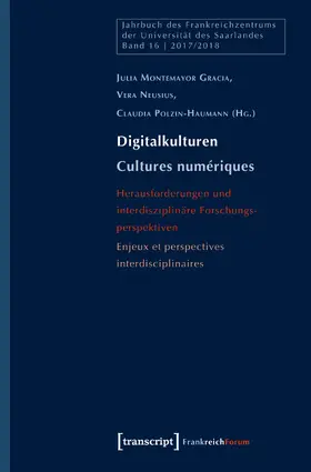 Montemayor Gracia / Neusius / Polzin-Haumann |  Digitalkulturen/Cultures numériques | eBook | Sack Fachmedien