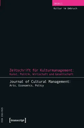 Höhne / Glesner / Tröndle |  Zeitschrift für Kulturmanagement: Kunst, Politik, Wirtschaft und Gesellschaft | eBook | Sack Fachmedien