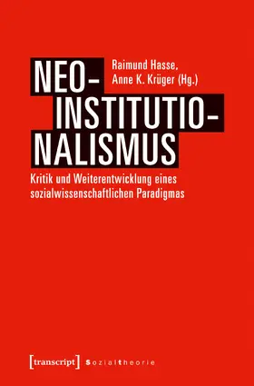 Hasse / Krüger |  Neo-Institutionalismus | eBook | Sack Fachmedien