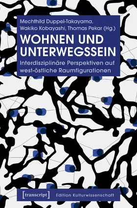 Duppel-Takayama / Kobayashi / Pekar |  Wohnen und Unterwegssein | eBook | Sack Fachmedien