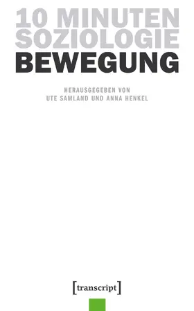 Samland / Henkel |  10 Minuten Soziologie: Bewegung | eBook | Sack Fachmedien