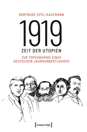 Cepl-Kaufmann |  1919 – Zeit der Utopien | eBook | Sack Fachmedien