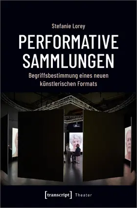 Lorey |  Performative Sammlungen | eBook | Sack Fachmedien