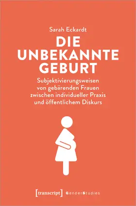 Eckardt | Die unbekannte Geburt | E-Book | www2.sack.de