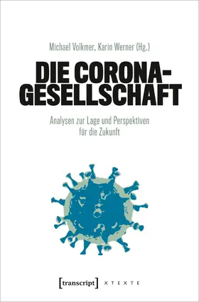 Volkmer / Werner | Die Corona-Gesellschaft | E-Book | sack.de