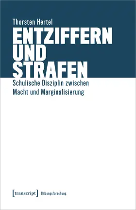 Hertel |  Entziffern und Strafen | eBook | Sack Fachmedien