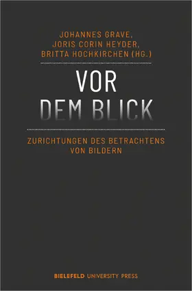 Grave / Heyder / Hochkirchen |  Vor dem Blick | eBook | Sack Fachmedien