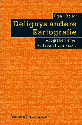 Beiler | Delignys andere Kartografie | E-Book | sack.de