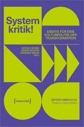 Reiner / Sievers / Mohr | Systemkritik! | E-Book | sack.de