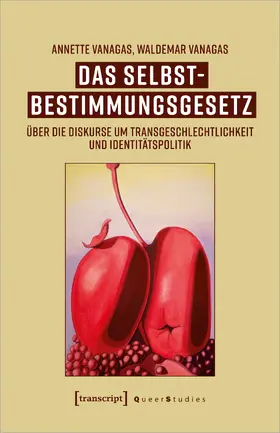 Vanagas |  Das Selbstbestimmungsgesetz | eBook | Sack Fachmedien