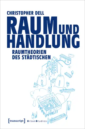 Dell |  Raum und Handlung | eBook | Sack Fachmedien