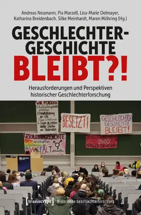Neumann / Marzell / Oelmayer |  Geschlechtergeschichte bleibt?! | eBook | Sack Fachmedien