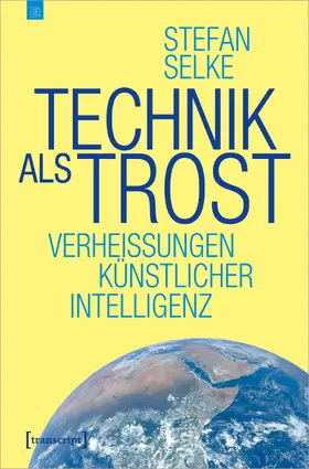 Selke |  Technik als Trost | eBook | Sack Fachmedien