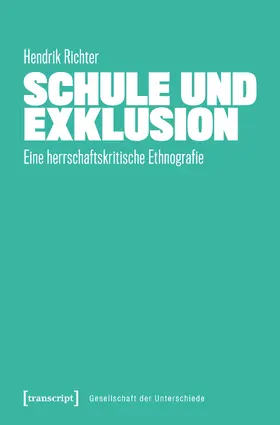 Richter |  Schule und Exklusion | eBook | Sack Fachmedien