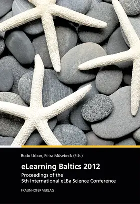 Urban / Fraunhofer IGD, Institutsteil Rostock / Müsebeck |  eLearning Baltics 2012 | Buch |  Sack Fachmedien