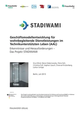 Blind / Schöpe / Dobernowsky |  Geschäftsmodellentwicklung für wohnbegleitende Dienstleistungen im Technikunterstützten Leben (AAL) | Buch |  Sack Fachmedien