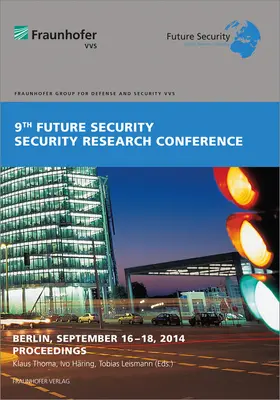 Häring / Thoma / Fraunhofer-Institut für Kurzzeitdynamik, Ernst-Mach-Institut, EMI |  Future Security 2014 | Buch |  Sack Fachmedien