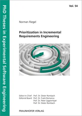 Riegel / Fraunhofer IESE, Kaiserslautern |  Prioritization in Incremental Requirements Engineering | Buch |  Sack Fachmedien