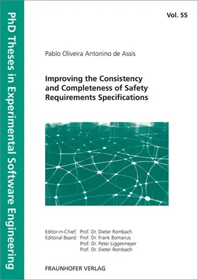 Assis / Fraunhofer IESE, Kaiserslautern |  Improving the Consistency and Completeness of Safety Requirements Specifications | Buch |  Sack Fachmedien