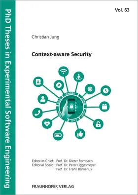 Bomarius / Liggesmeyer / Rombach |  Context-aware Security | Buch |  Sack Fachmedien