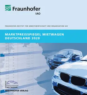 Fraunhofer IAO, Stuttgart |  Marktpreisspiegel Mietwagen Deutschland 2020. | Buch |  Sack Fachmedien