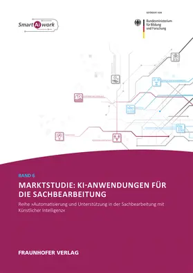 Dukino / Hanussek / Lindheimer |  Marktstudie: KI-Anwendungen für die Sachbearbeitung. | Buch |  Sack Fachmedien