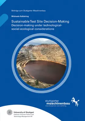 Hölzle / Keßelring / Universität Stuttgart, Institut für Arbeitswissenschaft und Technologiemanagement IAT |  Sustainable Test Site Decision-Making | Buch |  Sack Fachmedien