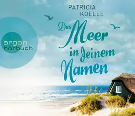 Koelle |  Das Meer in deinem Namen | Sonstiges |  Sack Fachmedien