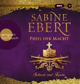 Ebert |  Schwert und Krone - Preis der Macht | Sonstiges |  Sack Fachmedien