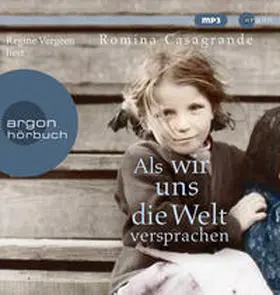 Casagrande |  Als wir uns die Welt versprachen | Sonstiges |  Sack Fachmedien
