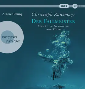 Ransmayr |  Der Fallmeister | Sonstiges |  Sack Fachmedien