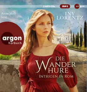 Lorentz | Die Wanderhure. Intrigen in Rom | Sonstiges | 978-3-8398-2137-4 | www2.sack.de