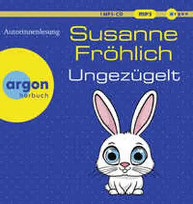 Fröhlich |  Ungezügelt | Sonstiges |  Sack Fachmedien
