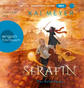 Meyer |  Serafin. Das Kalte Feuer | Sonstiges |  Sack Fachmedien