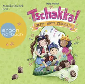 Andeck |  Tschakka! – Jetzt wird's stachelig! | Sonstiges |  Sack Fachmedien