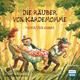 Egner |  Die Räuber von Kardemomme | Sonstiges |  Sack Fachmedien